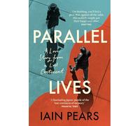 Parallel Lives: A Love Story from a Lost Continent