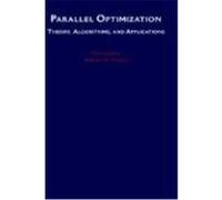 Parallel Optimization, Numerical Mathematics and Scientific Computation Stavros Zenios, Yair Censor (Auteur)