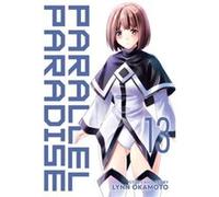 Parallel Paradise Vol. 13 by Lynn Okamoto Lynn Okamoto (Auteur)