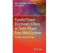 Parallel Power Electronics Filters In Three-Phase Four-Wire Systems