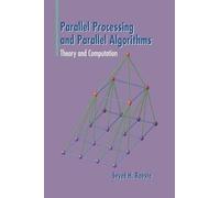 Parallel Processing And Parallel Algorithms