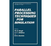 Parallel Processing Techniques For Simulation