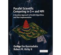 Parallel Scientific Computing in C++ and MPI – Cambridge University Press