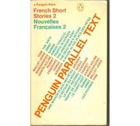 Divers auteurs – Parallel Text: French Short Stories – Nouvelles françaises – Poche