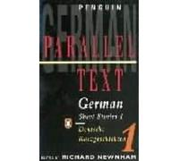 Parallel Text: German Short Stories: Deutsche Kurzgeschichten by Richard Newnham