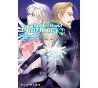 Parallel World Pharmacy Volume 2 by Sei Takano Sei Takano (Auteur)