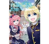 Parallel World Pharmacy Volume 4 by Sei Takano Sei Takano (Auteur)