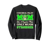Paralysie cérébrale Maman Beaucoup Plus Forte fête des mères CP Warrior Sweatshirt