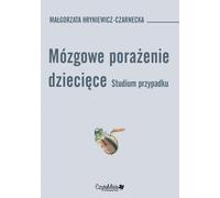 Paralysie cérébrale. Une étude de cas