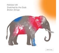 Param Vir Param Vir: Snatched By the Gods/Broken Strings (CD) Album