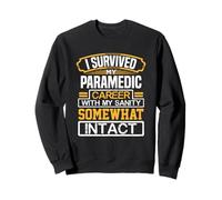 Paramédic à la Retraite Survived Paramedic Career First Responder Sweatshirt