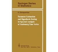 Parameter Estimation And Hypothesis Testing In Spectral Analysis Of Stationary Time Series