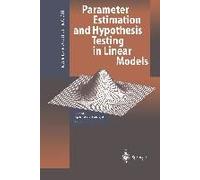 Parameter Estimation And Hypothseis Testing In Linear Models