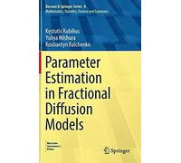 Parameter Estimation In Fractional Diffusion Models
