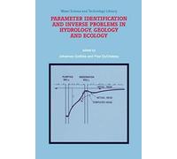 Parameter Identification And Inverse Problems In Hydrology, Geology And Ecology