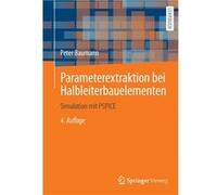 Parameterextraktion bei Halbleiterbauelementen Simulation mit PSPICE - Peter Baumann - Springer Nature B.V. - Livre en Anglais Peter BaumannPeter Baumann (Auteur)
