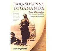 Paramhansa Yogananda. Uma Biografia Swami Kriyananda (Auteur)