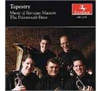 Paramount Brass - Tapestry-Music of Baroque Mast