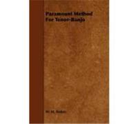 Paramount Method for Tenor-Banjo Foden, W. M. (Auteur)