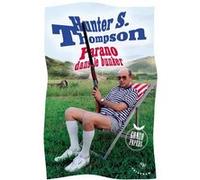 Parano dans le bunker Hunter Stockton Thompson (Auteur)