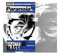 Paranoia – Shattered Glass – Vinyle noir