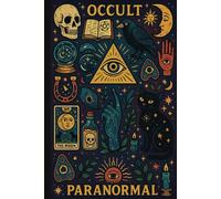 Paranormal & Occult Notebook Planner For Recording Dreams, Sightings, and Unexplained Phenomena