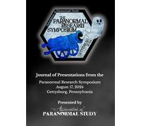 Paranormal Research Symposium 2024 Journal