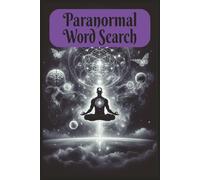 Paranormal Word Search: A Word Search Puzzle Book Featuring Ghosts, Vampires, UFOs, and All Things Paranormal