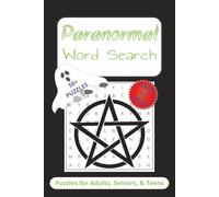 Paranormal Word Search: Word Searches with Easy to Read Print about the Paranormal, Mysterious, and Supernatural I 6x9 inches, 110 pages I 50+ Puzzles - Gifts for Relaxation, Fun and Leisure