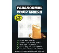 Paranormal Word Search: Word searches with easy to read puzzles about paranormal & supernatural - ghosts, haunted places, cryptids and more! 270 hidden words, solutions included!