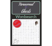 Paranormal: Word searches with Easy to Read Print about Ghost, horror, paranormal, and more ┃Book6x9 inches, 110 pages┃50+ puzzles... Gift for ... Grandparents, school, Mom, Dad and kids