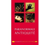 Paranormale Antiquité: La mort et ses démons en Grèce et à Rome