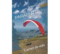 PARAPENTE: Carnet de vols
