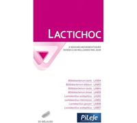 Pileje Lactichoc 20 Gélules