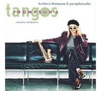 Paraphernalia Thompson's Tangos: And Other Soft Dances (CD) Album