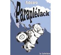 ParapléJack - Fabcaro - La cafetière - broché - Bande dessinée