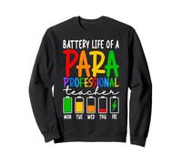 Paraprofessional Autonomie de la Batterie Para Teacher Staff Coloré Sweatshirt