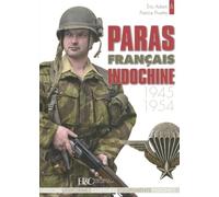 Paras français Indochine 1945-1954