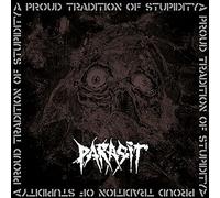 Parasit - A Proud Tradition of Stupidity