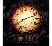 Parasite Inc. - Time Tears Down [Import]