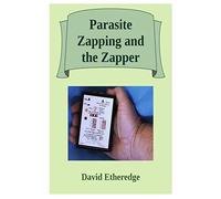 Parasite Zapping and the Zapper