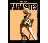 Parasites - integrale - Stan Silas - Paquet Eds - cartonné - Bande dessinée