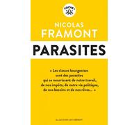 Parasites - Nicolas Framont - Les Liens Qui Liberent - Poche - Essai