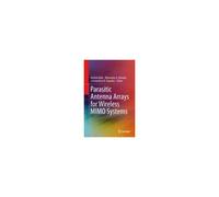 Parasitic Antenna Arrays For Wireless Mimo Systems