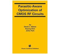 Parasitic-Aware Optimization Of Cmos Rf Circuits