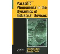 Parasitic Phenomena In The Dynamics Of Industrial Devices
