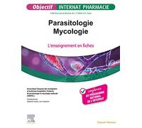 Parasitologie - Mycologie: L'enseignement en fiches