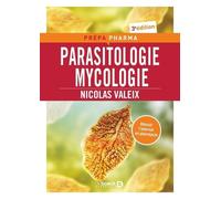 Parasitologie Mycologie - Préparation Pour Le Concours De L'internat En Pharmacie