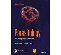 Pitt Sarah J. – Parasitology: An Integrated Approach – Wiley-VCH