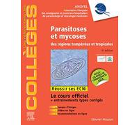 Parasitoses et mycoses: des régions tempérées et tropicales ; Réussir les ECNi